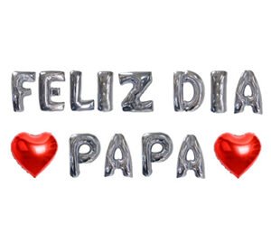 Globos letras FELIZ DIA PAPA