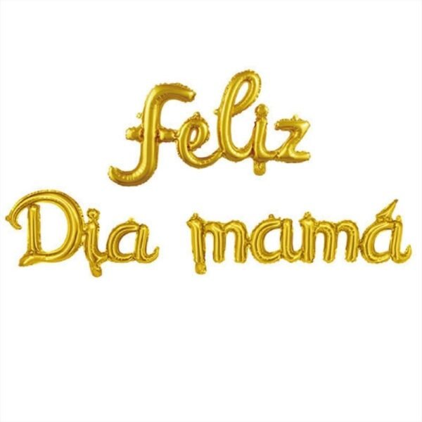 Globos letras cursiva Feliz Dia Mamá